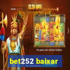 bet252 baixar
